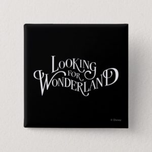Typography | Looking for Wonderland Pinback Button
