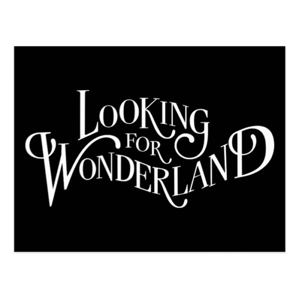 Typography | Looking for Wonderland Postcard