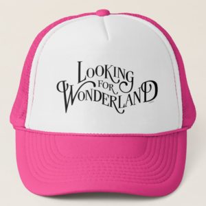 Typography | Looking for Wonderland Trucker Hat