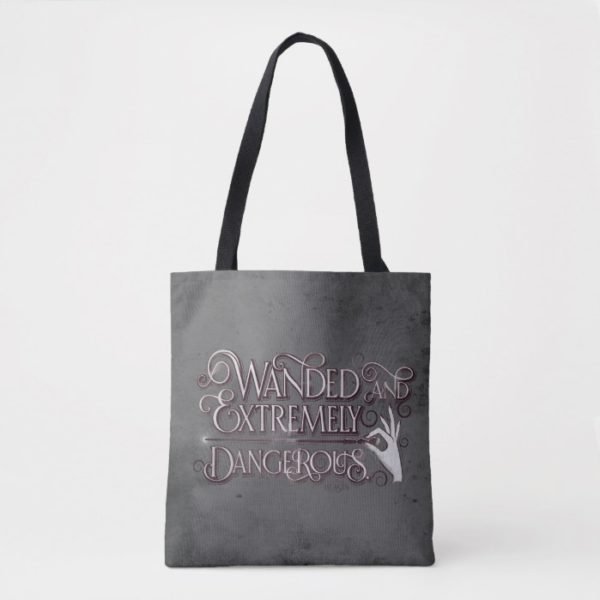 Wanded And Extremely Dangerous Graphic - White Tote Bag