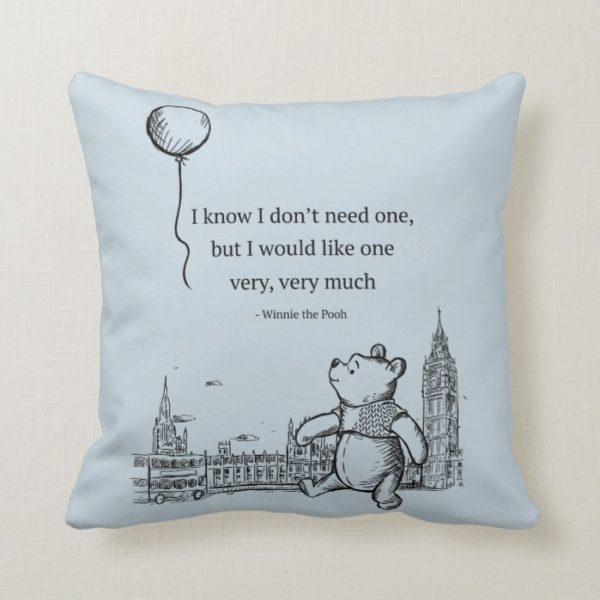 Winnie the Pooh | I Know I Don't Need One Quote Throw Pillow