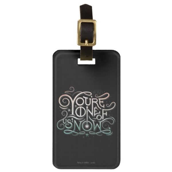 You're One Of Us Now Colorful Graphic Luggage Tag