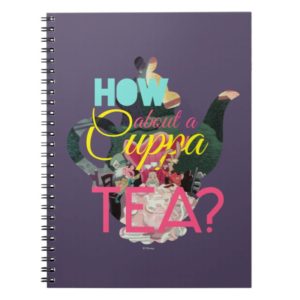 Alice In Wonderland | How About A Cuppa Tea? Notebook