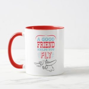 Dumbo | A Good Friend Helps You Fly Mug