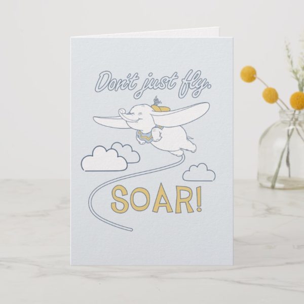Dumbo | Don't Just Fly. SOAR Card