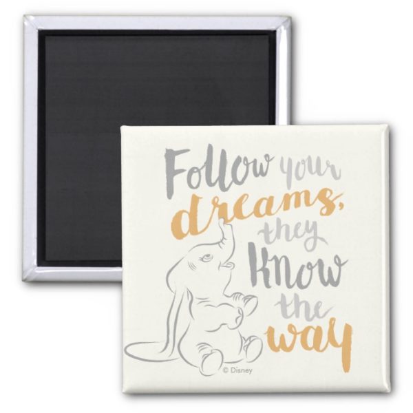Dumbo | Follow Your Dreams Magnet