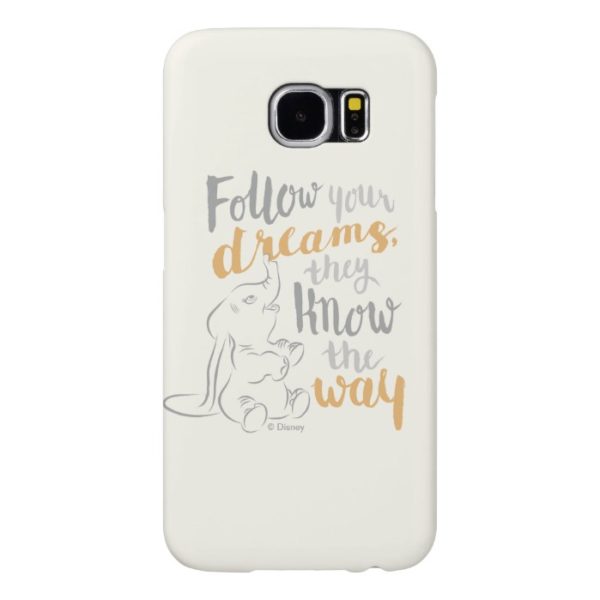 Dumbo | Follow Your Dreams Samsung Galaxy S6 Case