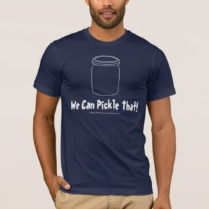 We Can Pickle That! Navy Blue American T-Shirt