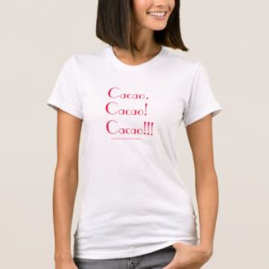 Cacao! White Women's T-Shirt