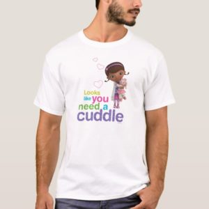 Looks Like You Need a Cuddle T-Shirt