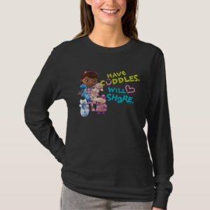 Have Cuddles Will Share T-Shirt