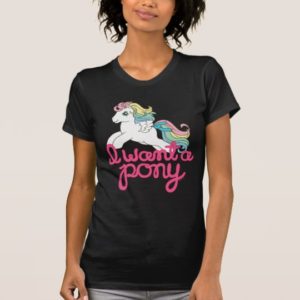 Classic My Little Pony | I Want a Pony Script T-Shirt