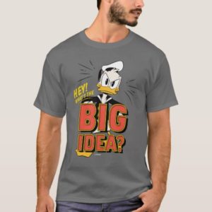 Donald Duck | What's The Big Idea? T-Shirt