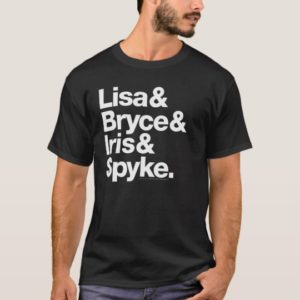 Lisa & Bryce & Iris & Spyke Portlandia Ampersand T-Shirt