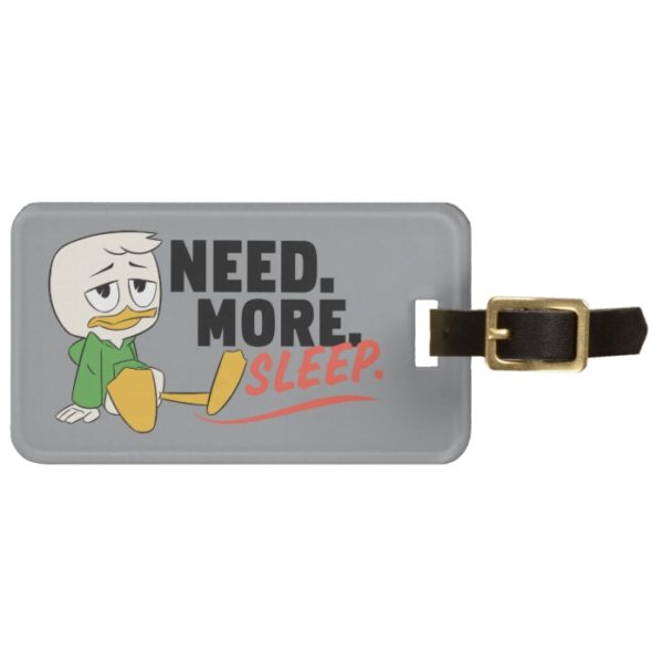 Louie Duck | Need. More. Sleep. Bag Tag