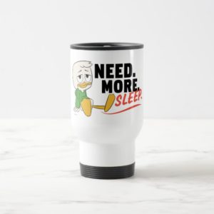 Louie Duck | Need. More. Sleep. Travel Mug