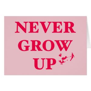 Peter Pan | Never Grow Up