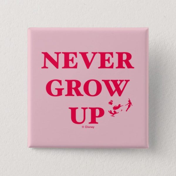Peter Pan | Never Grow Up Button