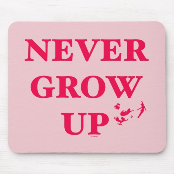 Peter Pan | Never Grow Up Mouse Pad