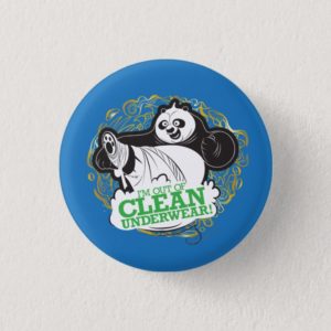 Po Ping - I'm Clean out of Underwear Pinback Button