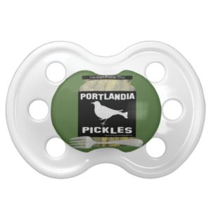 Portlandia Pickles Pacifier
