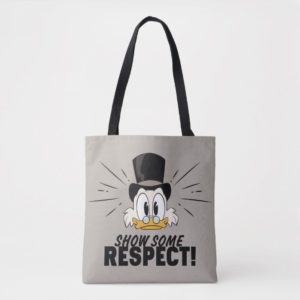 Scrooge McDuck | Show Some Respect! Tote Bag