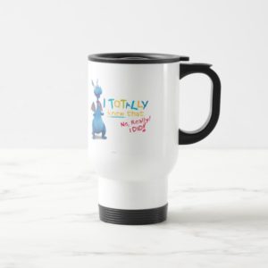 Stuffy - I Totally Knew that Travel Mug