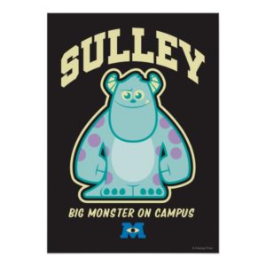 Sulley Big Monster on Campus Poster