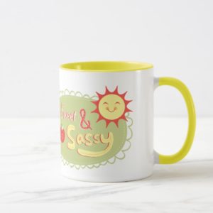 Sweet and Sassy Mug
