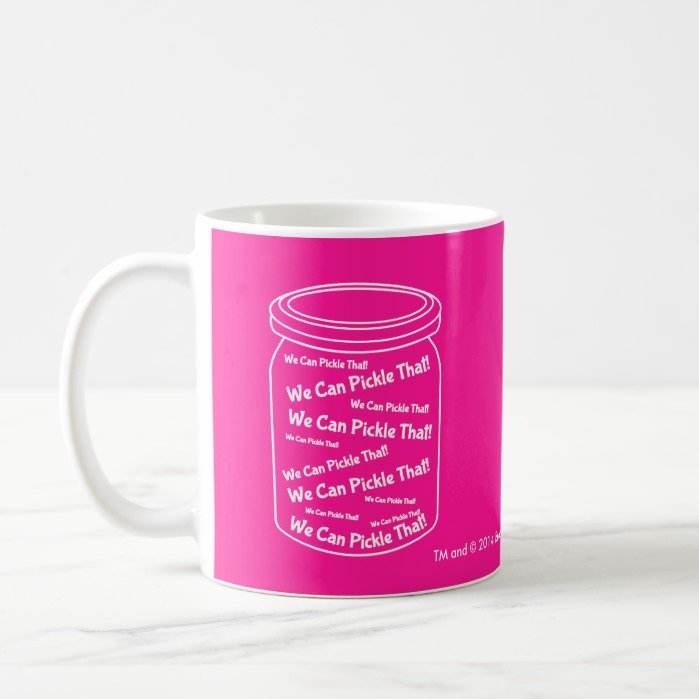 We Can Pickle That! Classic White And Pink Mug