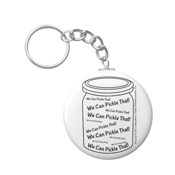 We Can Pickle That! White Button Keychain
