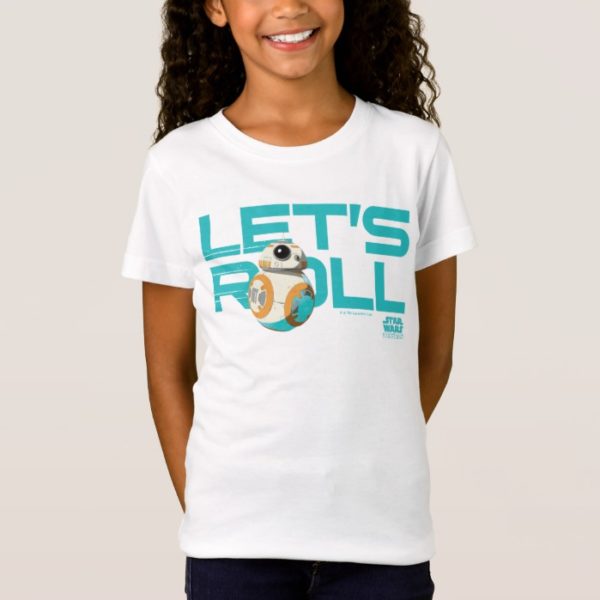 BB-8 | Let's Roll T-Shirt