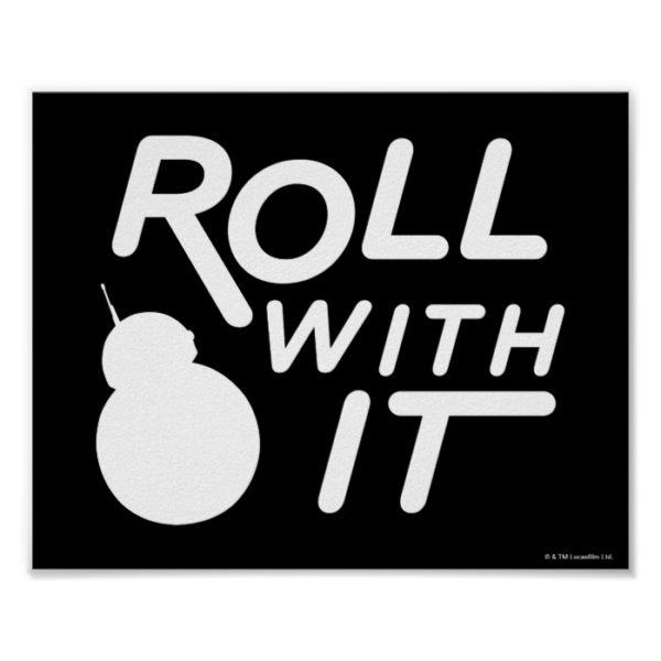 BB-8 | Roll With It Poster