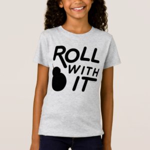 BB-8 | Roll With It T-Shirt