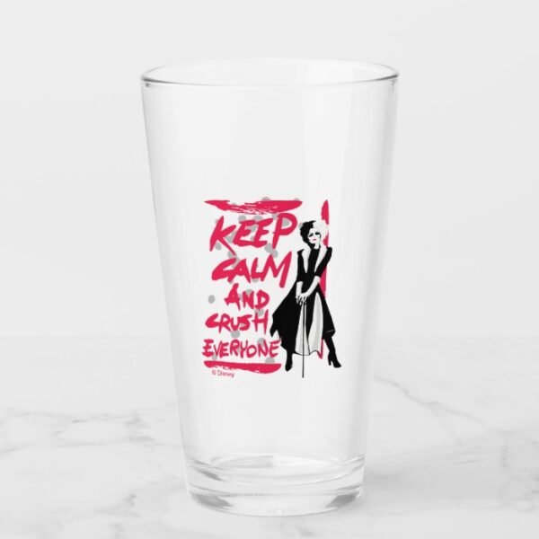 Cruella | Keep Calm and Crush Everyone Glass